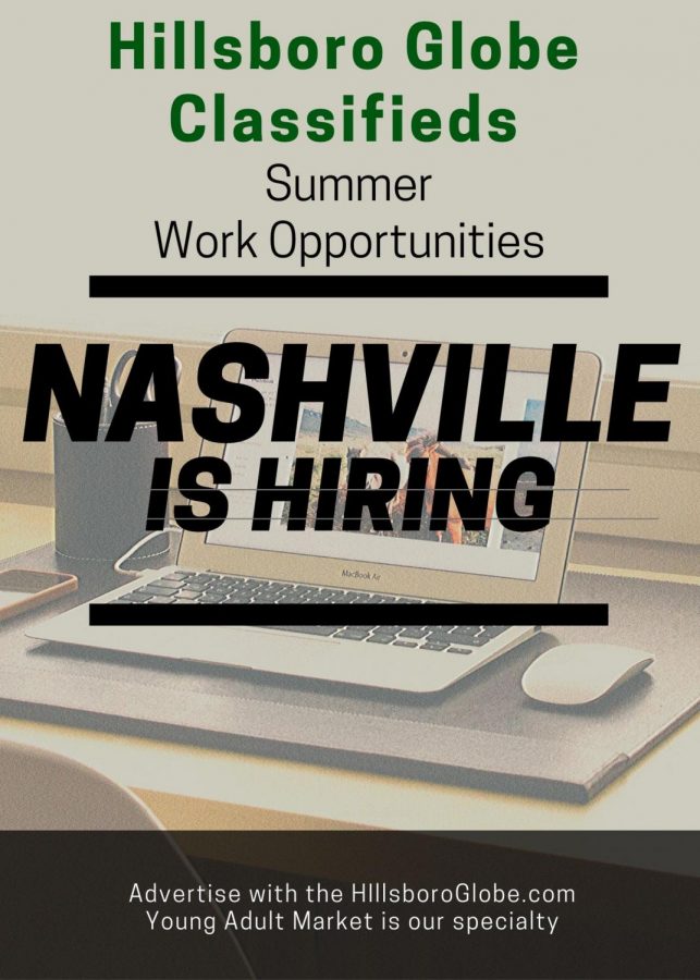 Advertise your job opportunity with the Hillsboro Globe and hire the best young adults in Nashville