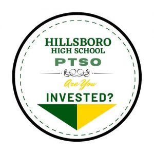Invest in Hillsboro high Schools PTSO today!