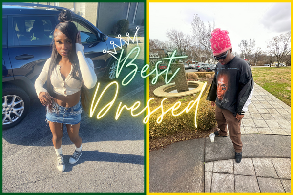 This Weeks Best Dressed are Doniyah and Von!