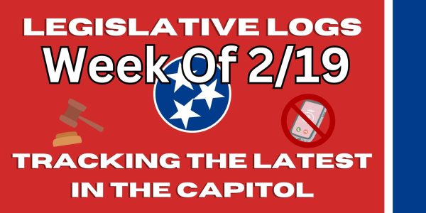 Legislative Logs: A guide to current TN proposed legislation | Week of 2/19